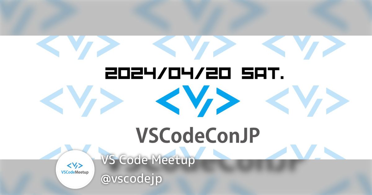 VS Code Meetup(@vscodejp)のまとめ - posfie