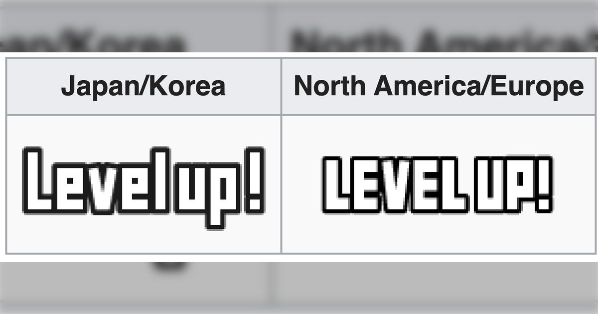 『レベルアップ』の英語表記、日韓と欧米で地域差があるみたいだけど、日韓の方はネイティブからすると読みにくいの？それとも可読性とはまた別な違和感なの？
